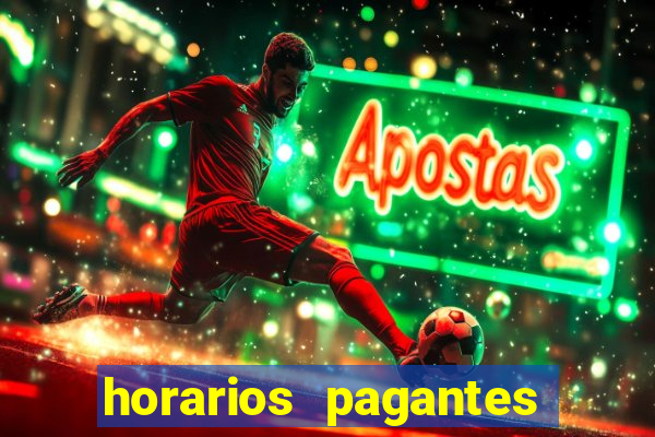 horarios pagantes estrela bet